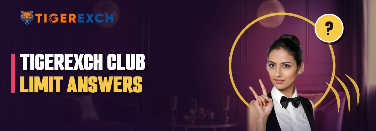 Hostess in a bow tie pointing at the Tigerexch Club limit questions strip