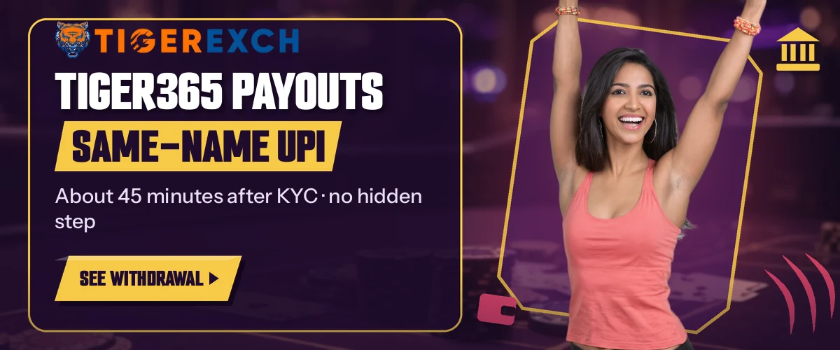 Banner about Tiger365 payouts reaching a same-name UPI account after KYC